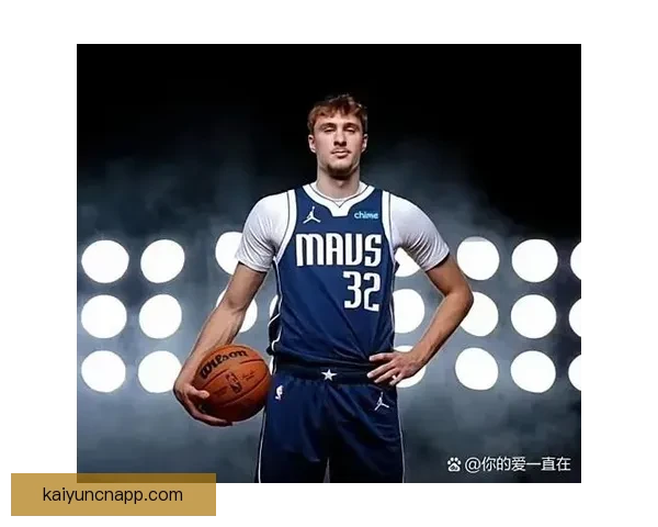 独行侠重建瞄准弗拉格 欧文天赋仍受期待逐步回归